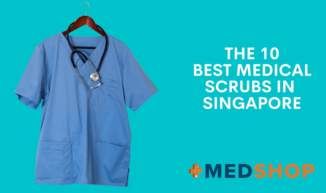 The 10 Best Medical Scrubs in Singapore